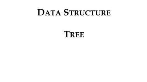 Data Structure Tree Beginner Ppt