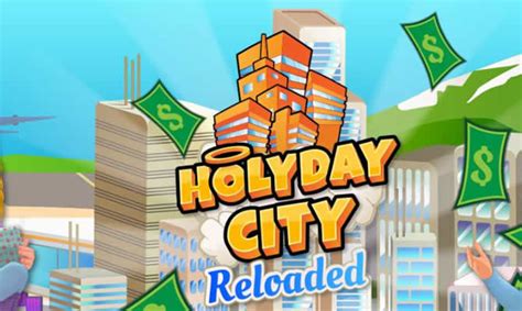 Reloaded faqs, guides or walkthroughs for pc. Holyday City Reloaded Hacked - dealervoper
