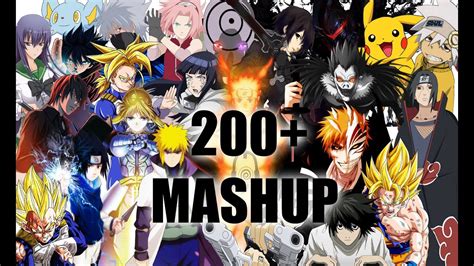 200 Anime Mashup Amv Youtube