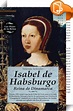 Isabel de Habsburgo : Yolanda Scheuber - Book2look