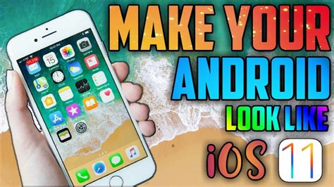 How To Make Android Look Like Ios 11 Ios On Android No Root Youtube