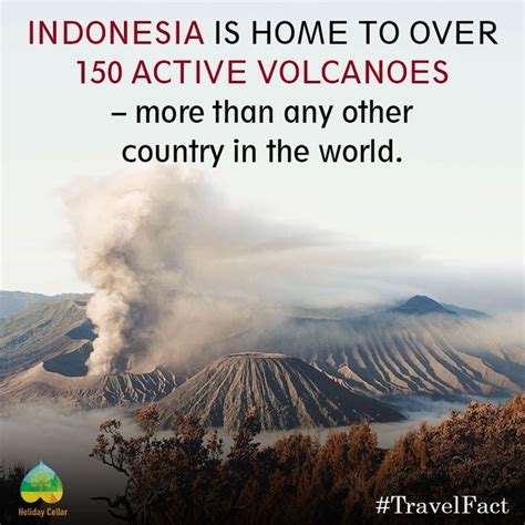 Indonesia Is A Country Having The Most Active Volcanoes In The World