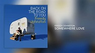 Freedy Johnston "Somewhere Love" {Official Audio} - YouTube