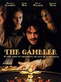 The Gambler (1997) - Rotten Tomatoes
