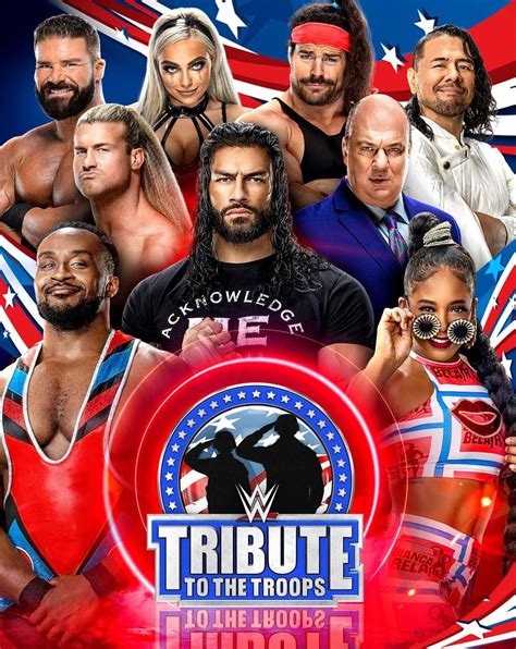 Wwe Tribute To The Troops 2021 Bwwe Wiki Fandom