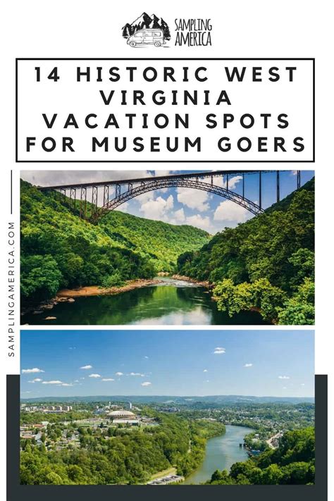 14 Historic West Virginia Vacation Spots For Museum Goers