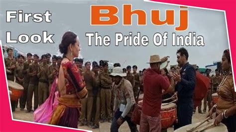 Bhuj The Pride Of India Ajay Devgn Sonakshi Sinha First Look Leak From Shooting Location