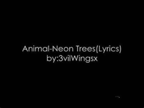 Animal-Neon Trees (Lyrics) - YouTube
