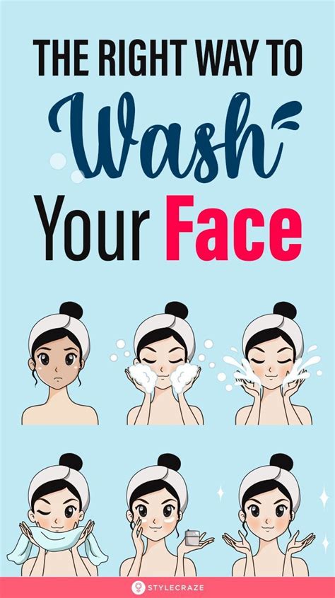The Right Way To Wash Your Face Washing Your Face Is More Than Just The Act Itself What You
