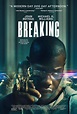 Breaking (2022) Movie Tickets & Showtimes Near You | Fandango