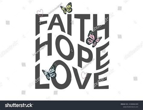 105647 Faith Hope Love Images Stock Photos And Vectors Shutterstock