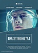Trust.Wohltat (2007) German movie poster