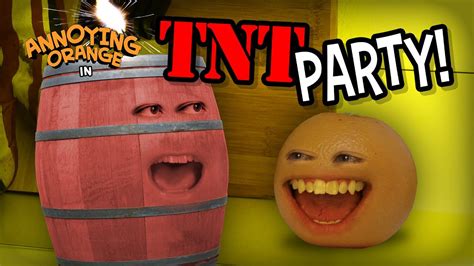 Here are the 15 most annoying movie children ever. Annoying Orange - TNT Party! - YouTube