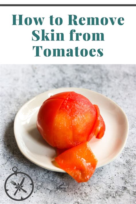 How To Remove Skin From Tomatoes The Culinary Compass