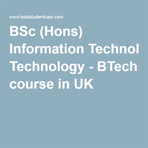 Bsc Hons Information Technology Btech Course In Uk Msc Bachelor