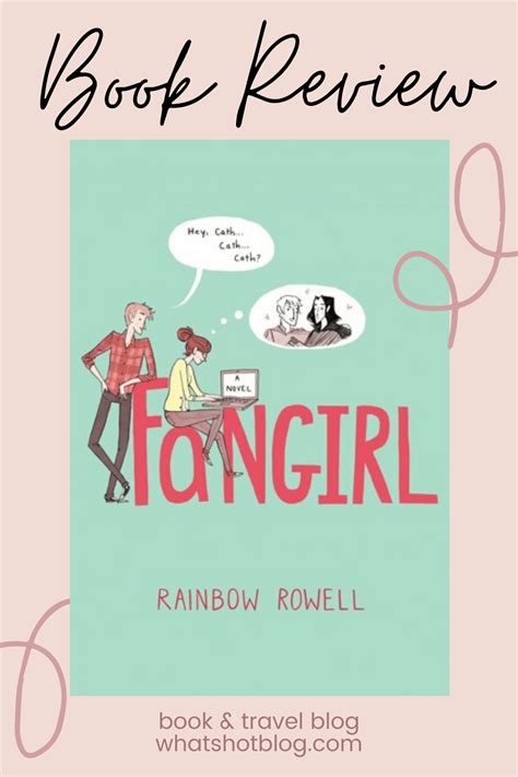 Fangirl Book Review Why Its Good But Not Great