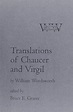 Translations of Chaucer and Virgil: Foundations of Transcendental ...