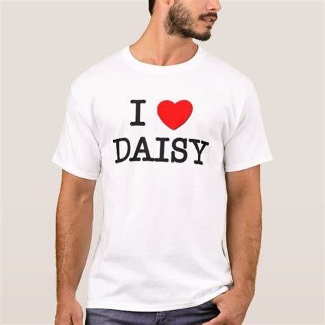 I Love Daisy T Shirt Zazzle