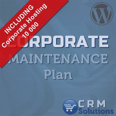 Wordpress Corporate Maintenance Plan Plus Crm Solutions