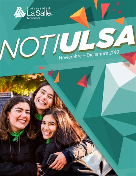 Notiulsa Nov Dic 2020 By Universidad La Salle Noroeste Issuu