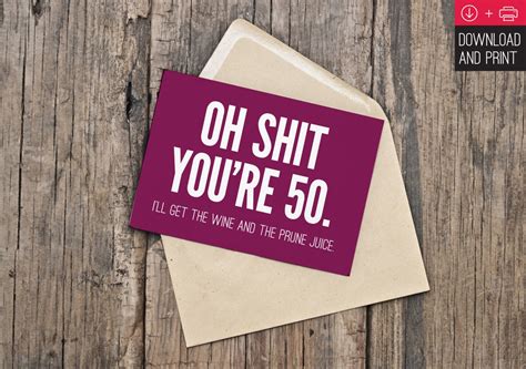The key to being funny. 50th Birthday Card / Funny Birthday / INSTANT DOWNLOAD