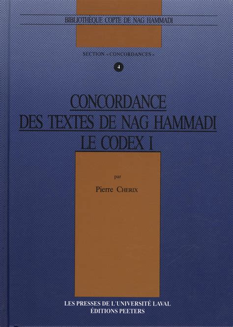 Concordance Des Textes De Nag Hammadi Le Codex I Novel Pdf Book