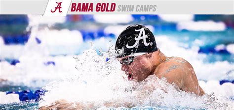 Bama Gold Swim Camp At University Of Alabama Tuscaloosa Al