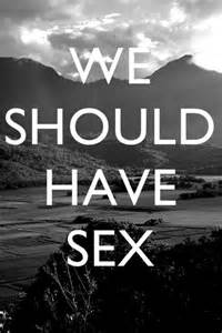 30 Best That Sex Images On Pinterest Jokes Quotes Sex Quotes And