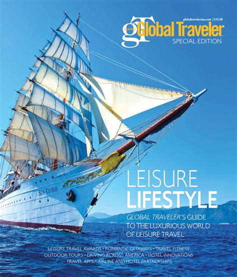 Leisure Lifestyle Edition 2015 By Global Traveler Issuu