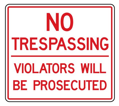Buy Our Aluminum No Trespassing Sign At Signs World Wide