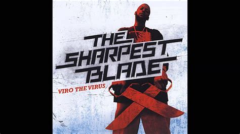 Viro The Virus The Sharpest Blade Youtube