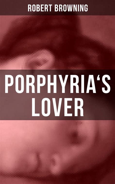 Porphyrias Lover Ebook Robert Browning 9788027201860 Boeken