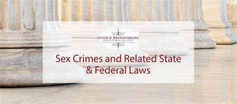 Sex Crimes And Related State And Federal Laws Federal Criminal Law