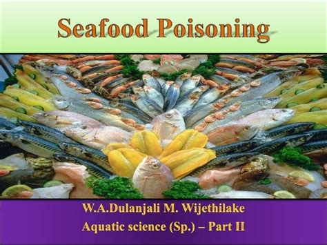 Seafood Poisoning By Dulanjali M Wijethilake