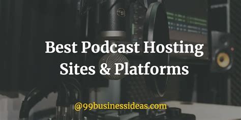 Best 25 Podcast Hosting Sites In 2024 Free And Paid