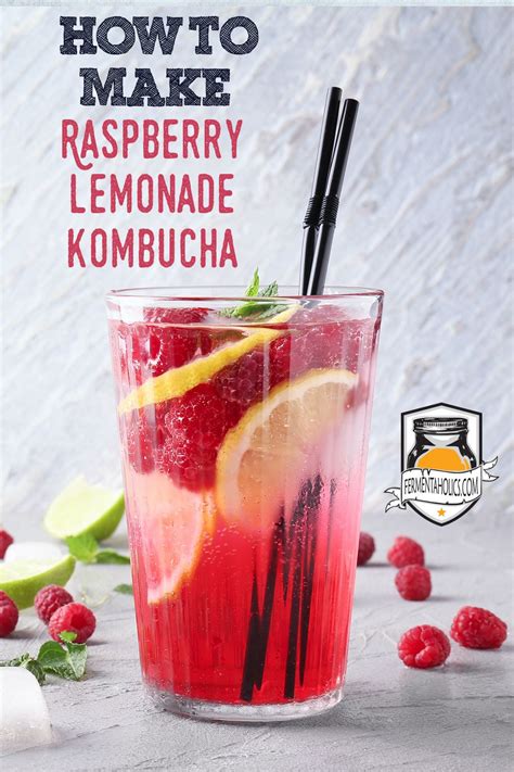 Raspberry Lemonade Kombucha Recipe Fermentaholics Recipe