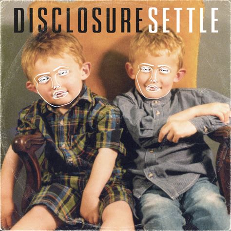 Disclosure Announces Their Debut Album Settle Will Be Released In
