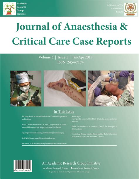 Journal Of Anaesthesia And Critical Care Case Reports Indexed Peer