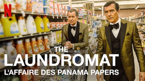 The Laundromat L Affaire Des Panama Papers 2019 Netflix Flixable
