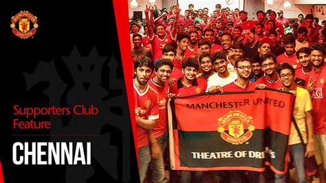 Mufc Chennai Manchester United Supporters Club Iloveunited Youtube