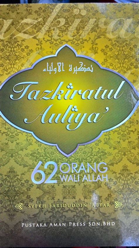 Ilmu Yang Tak Pernah Padam Kitab Tazkirah Auliya