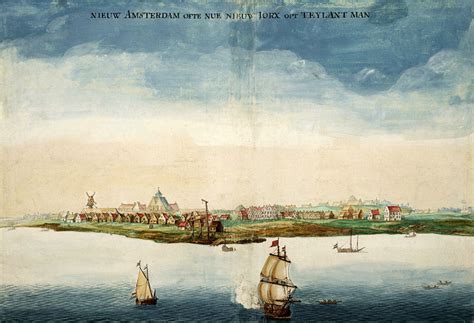 Until 1664 New York Was Called New Amsterdam Because Of The Arrival Of