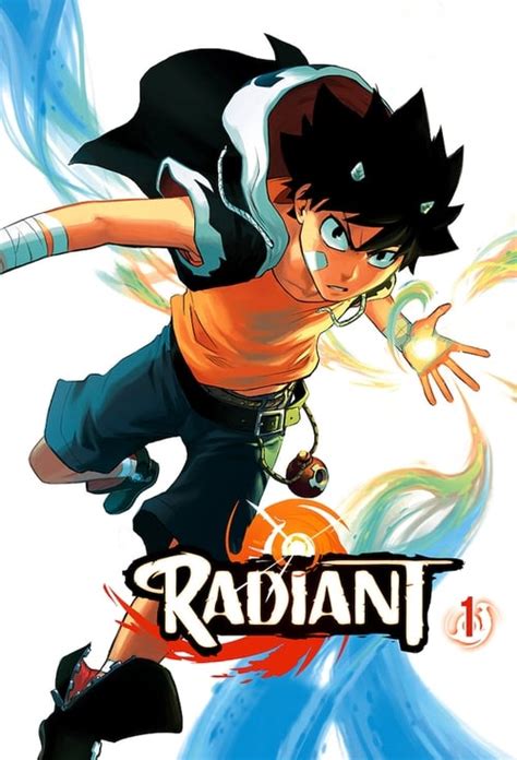 جميع حلقات انمي Radiant الموسم الاول مترجمة اون لاين Animerco