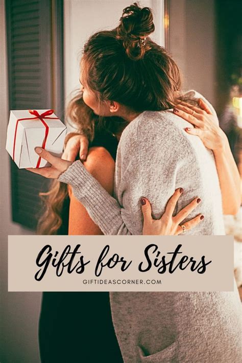 Unique gifts for older sister. 30 Unique Gifts for Sisters You Might Never Think Of ...
