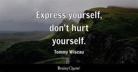 Express Yourself Quotes Brainyquote