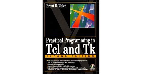 Practical Programming In Tcl And Tk By Brent B Welch