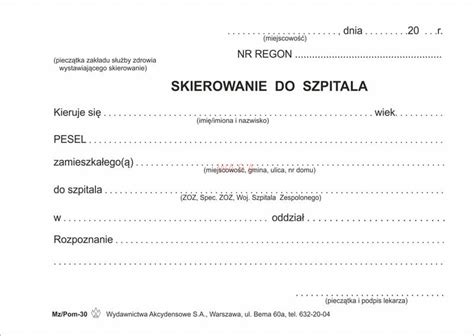 Skierowanie Do Szpitala Wydawnictwa Akcydensowe Sa