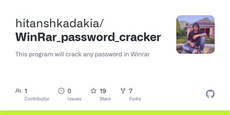 Github Hitanshkadakia Winrar Password Cracker This Program Will