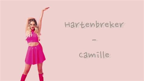Camille Hartenbreker Lyrics YouTube