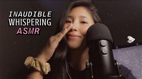 Asmr Inaudible Whispering Mouth Sounds Hand Movements Tingly Youtube